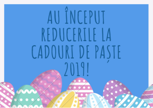 Read more about the article Au început reducerile la cadouri de Paște 2019!