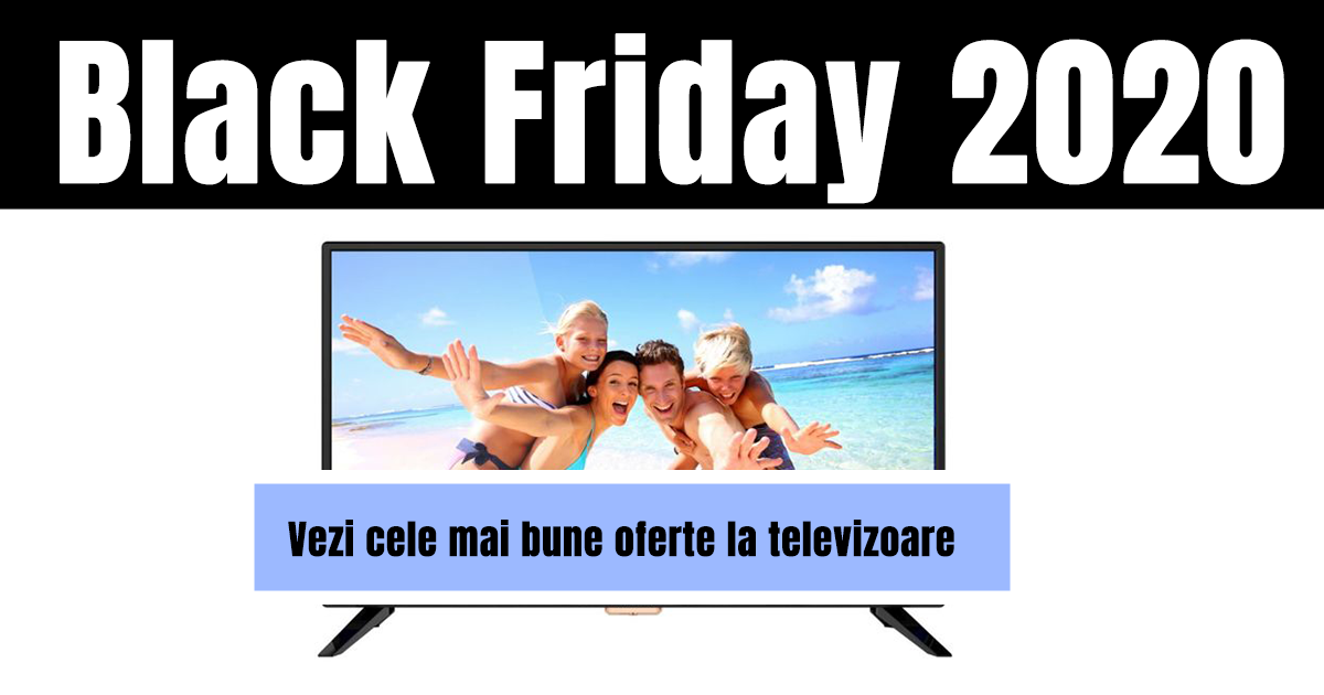 Read more about the article Anul 2020 vine cu un Black Friday special Cele mai bune oferte la Televizoare